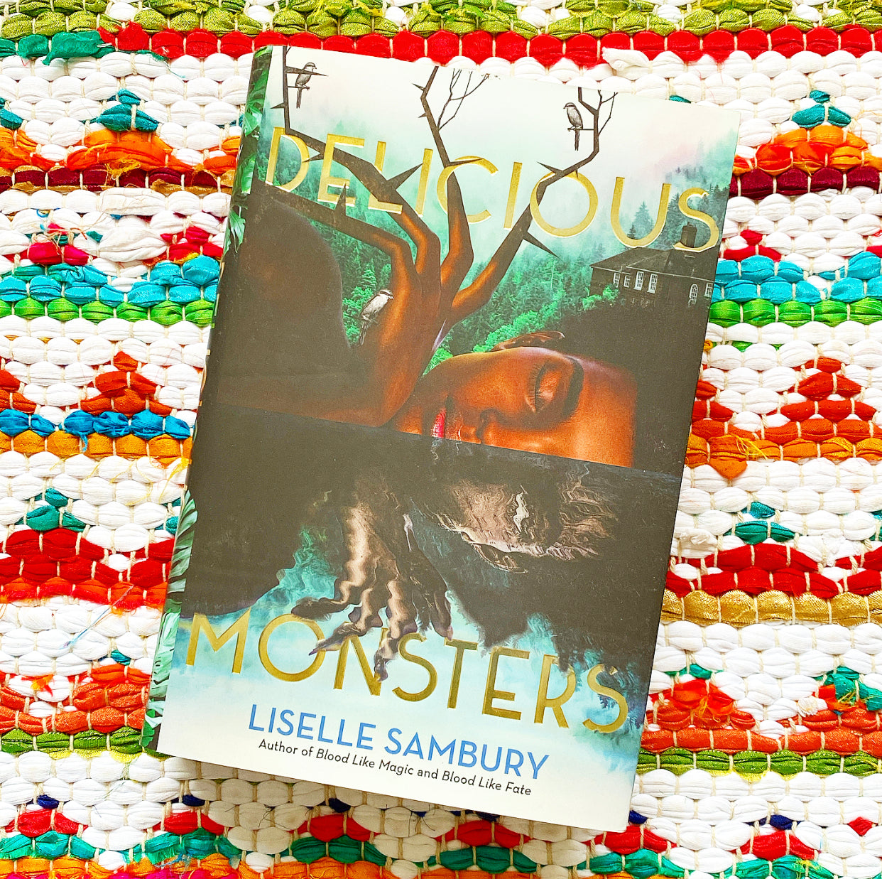 Delicious Monsters | Liselle Sambury