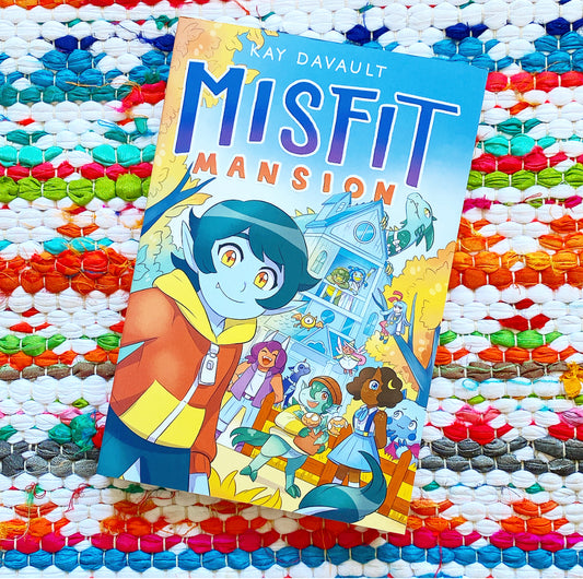 Misfit Mansion | Kay Davault