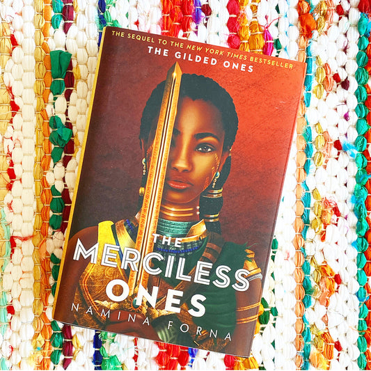 The Gilded Ones #2: The Merciless Ones [paperback] | Namina Forna