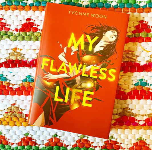 My Flawless Life [signed] | Yvonne Woon