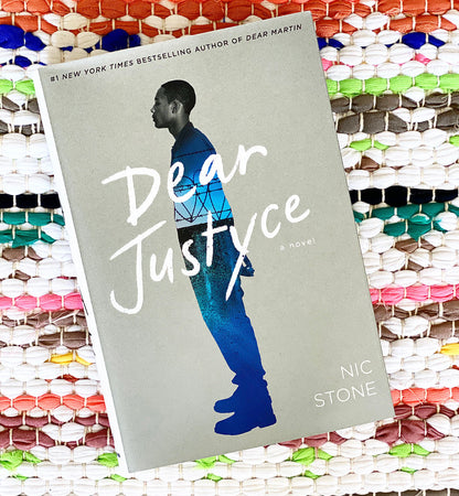 Dear Justyce [SIGNED] | Nic Stone