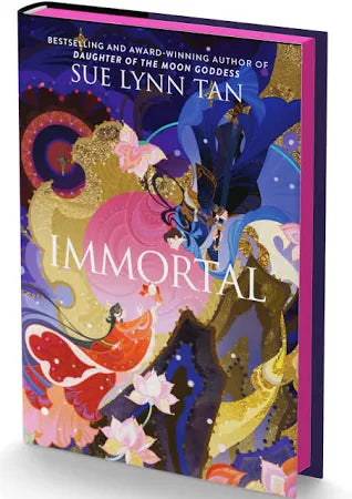 Immortal (Deluxe Limited Edition): A Breathtaking, Romantic, Epic Fantasy of Forbidden Love and Dangerous Alliances in a Celestial Realm | Sue Lynn Tan (Copy)