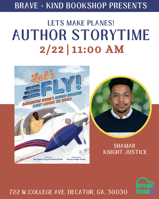 INTERACTIVE STORYTIME + SIGNING | Let's Fly! Barrington Irving's Record-Breaking Flight Around the World  w/ Shamar Knight Justice | Feb 22. 11AM