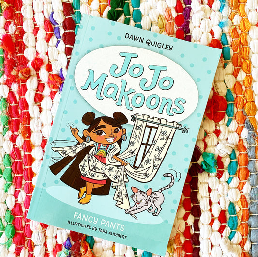 Jo Jo Makoons: Fancy Pants (Jo Jo #2) | Dawn Quigley, Audibert