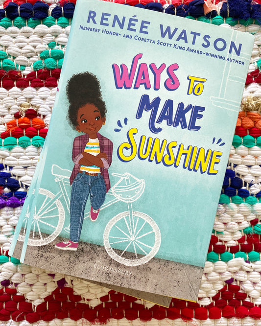 Ways to Make Sunshine (Ryan Hart Story #1) [paperback] | Renee Watson