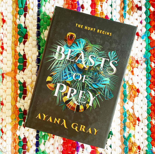 Beasts of Prey | Ayana Gray