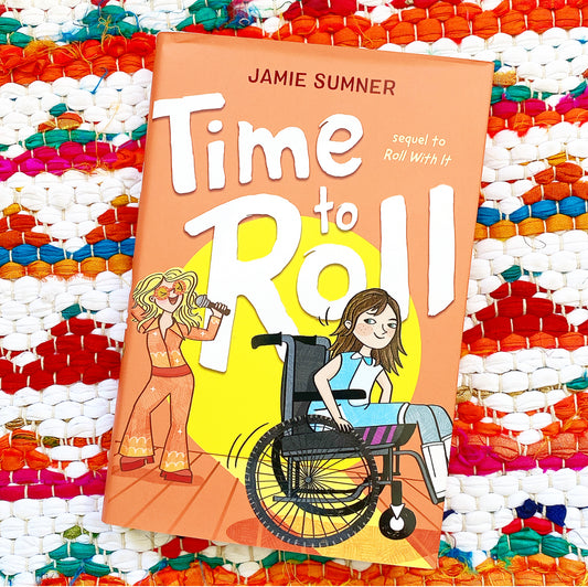 Time to Roll | Jamie Sumner