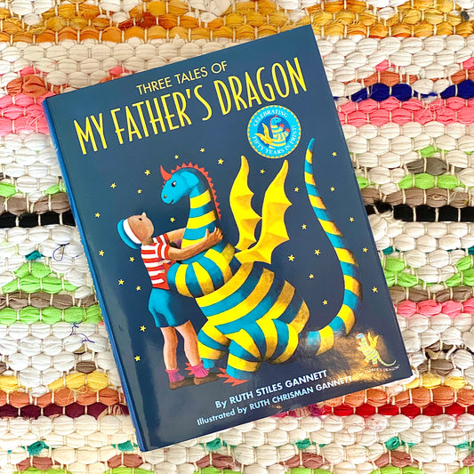 Three Tales of My Father's Dragon | Ruth Stiles Gannett