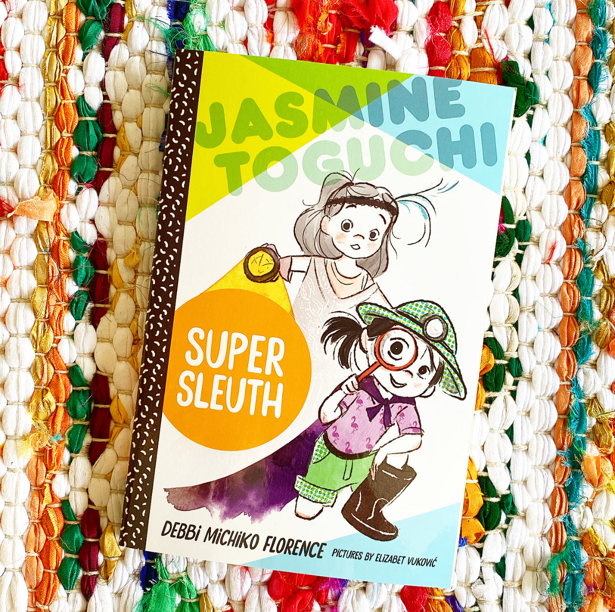 Jasmine Toguchi, Super Sleuth (Jasmine Toguchi #2) | Debbi Michiko Florence, Vukovic