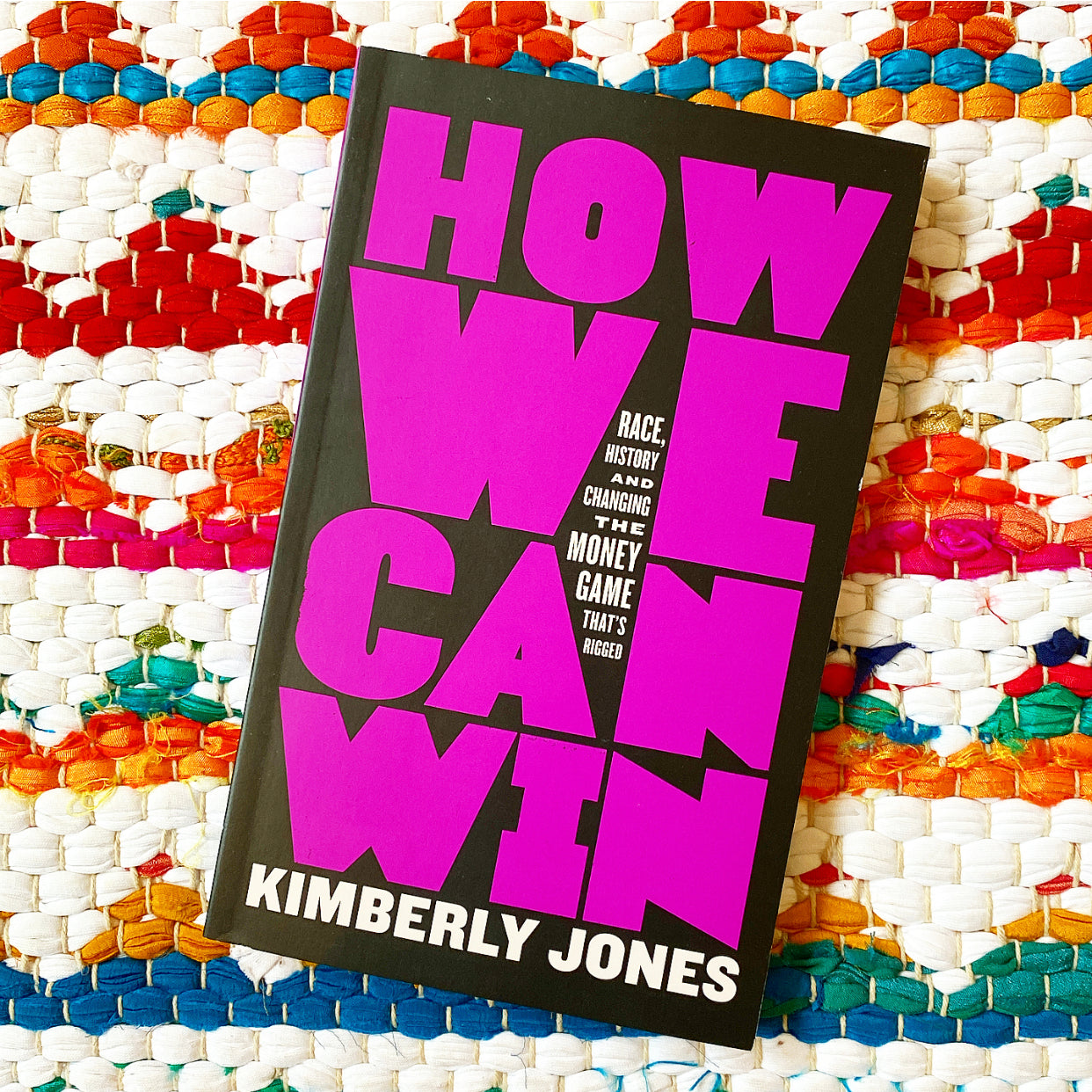 How We Can Win | Kimberly Jones