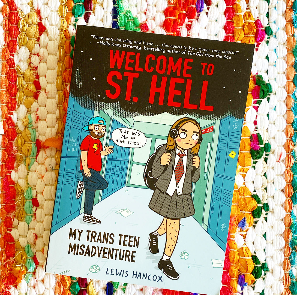 Welcome to St. Hell: My Trans Teen Misadventure: A Graphic Novel | Lewis Hancox