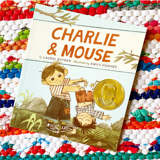 Charlie & Mouse: Book 1 (Classic Children's Book, Illustrated Books for Children) | Laurel Snyder