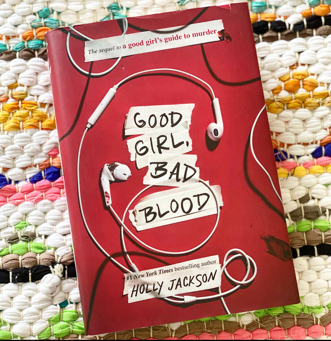 Good Girl, Bad Blood: The Sequel to a Good Girl's Guide to Murder | Ho ...