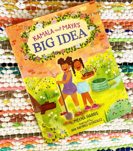 Kamala and Maya's Big Idea Book | Meena Harris