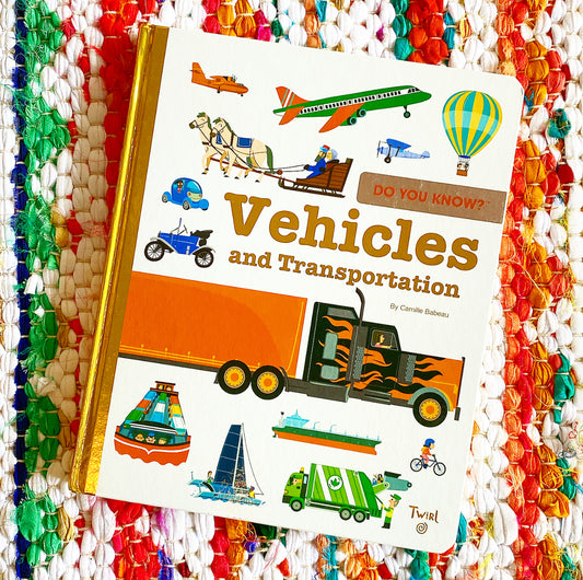 Do You Know?: Vehicles and Transportation | Benjamin Bécue, Mercier