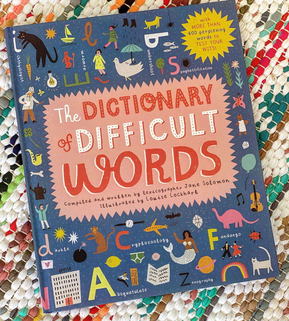 The Dictionary of Difficult Words: With More Than 400 Perplexing Words to Test Your Wits! | Jane Solomon