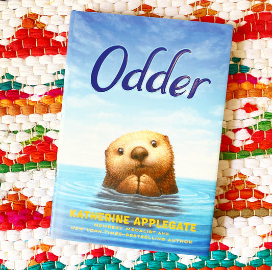 Odder [hardcover] | Katherine Applegate, Santoso