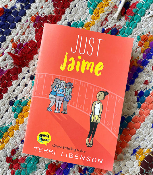 Just Jaime (Emmie & Friends) | Terri Libenson