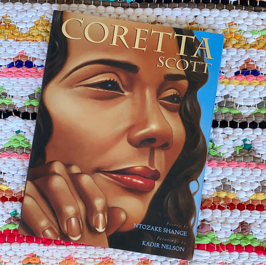 Coretta Scott | Ntozake Shange