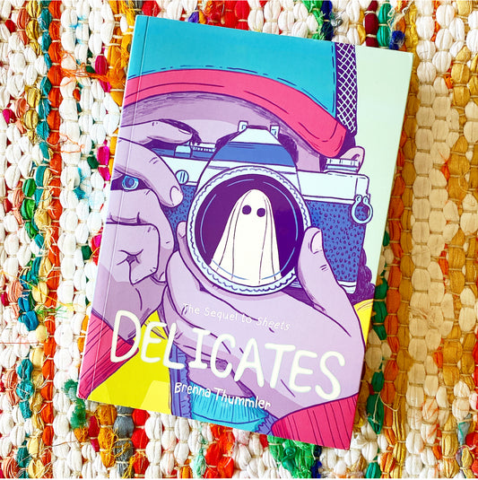 Delicates (Sheets #2) | Brenna Thummler