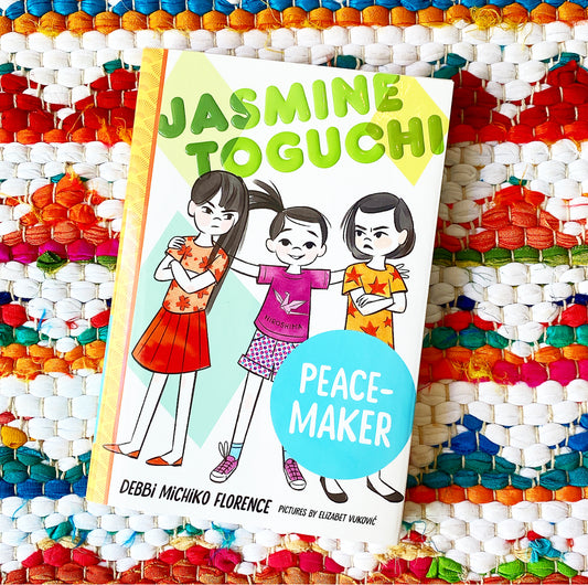 Jasmine Toguchi, Peace-Maker (Jasmine Toguchi #6) | Debbi Michiko Florence, Vukovic