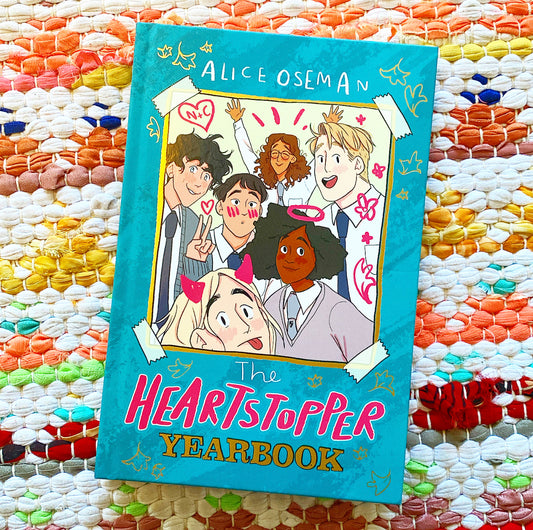 The Heartstopper Yearbook | Alice Oseman