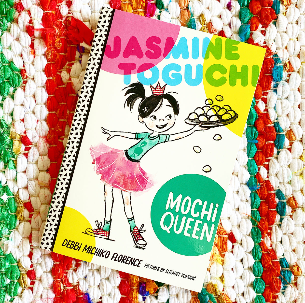 Jasmine Toguchi, Mochi Queen (Jasmine Toguchi #1) | Debbi Michiko Florence, Vukovic