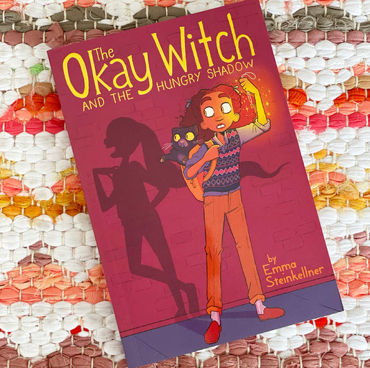 The Okay Witch and the Hungry Shadow (The Okay Witch #2) | Emma Steinkellner