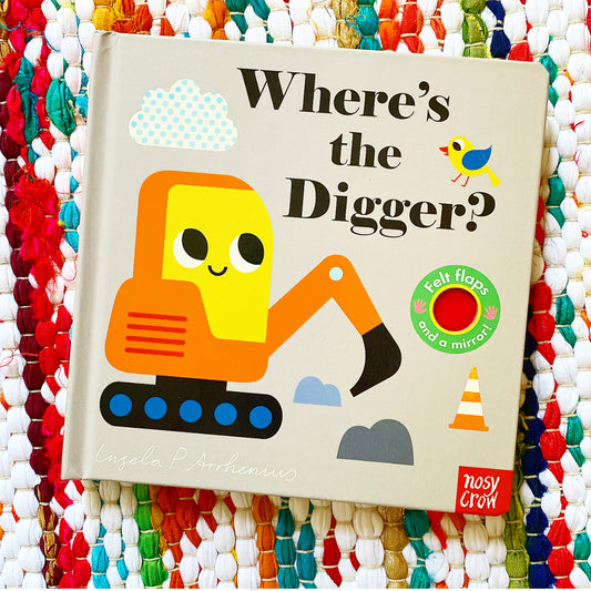 Where's the Digger? | Nosy Crow, Arrhenius