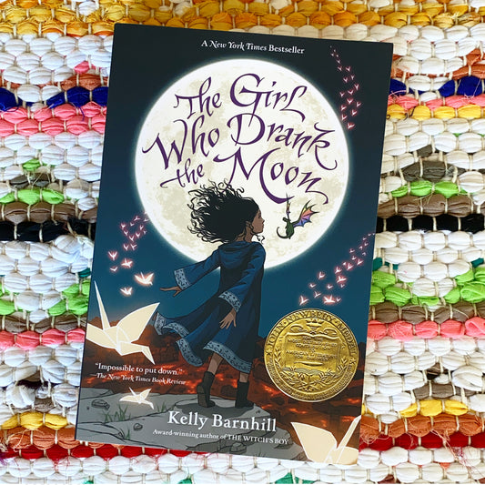 The Girl Who Drank the Moon | Kelly Barnhill